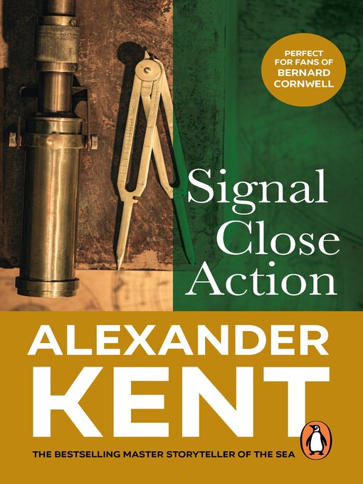 Title details for Signal, Close Action! by Alexander Kent - Available